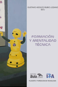 Formación y mentalidad técnica