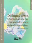 Diálogos entre Educación Especial