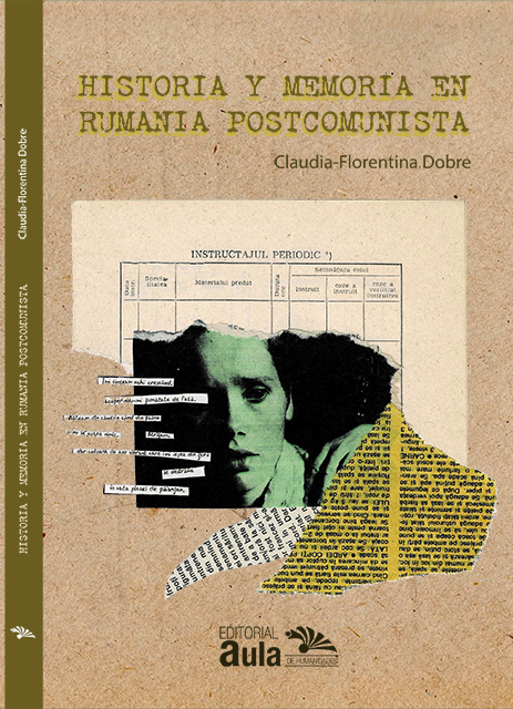 Historia y memoria en Rumania postcomunista