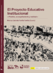 El Proyecto Educativo Institucional