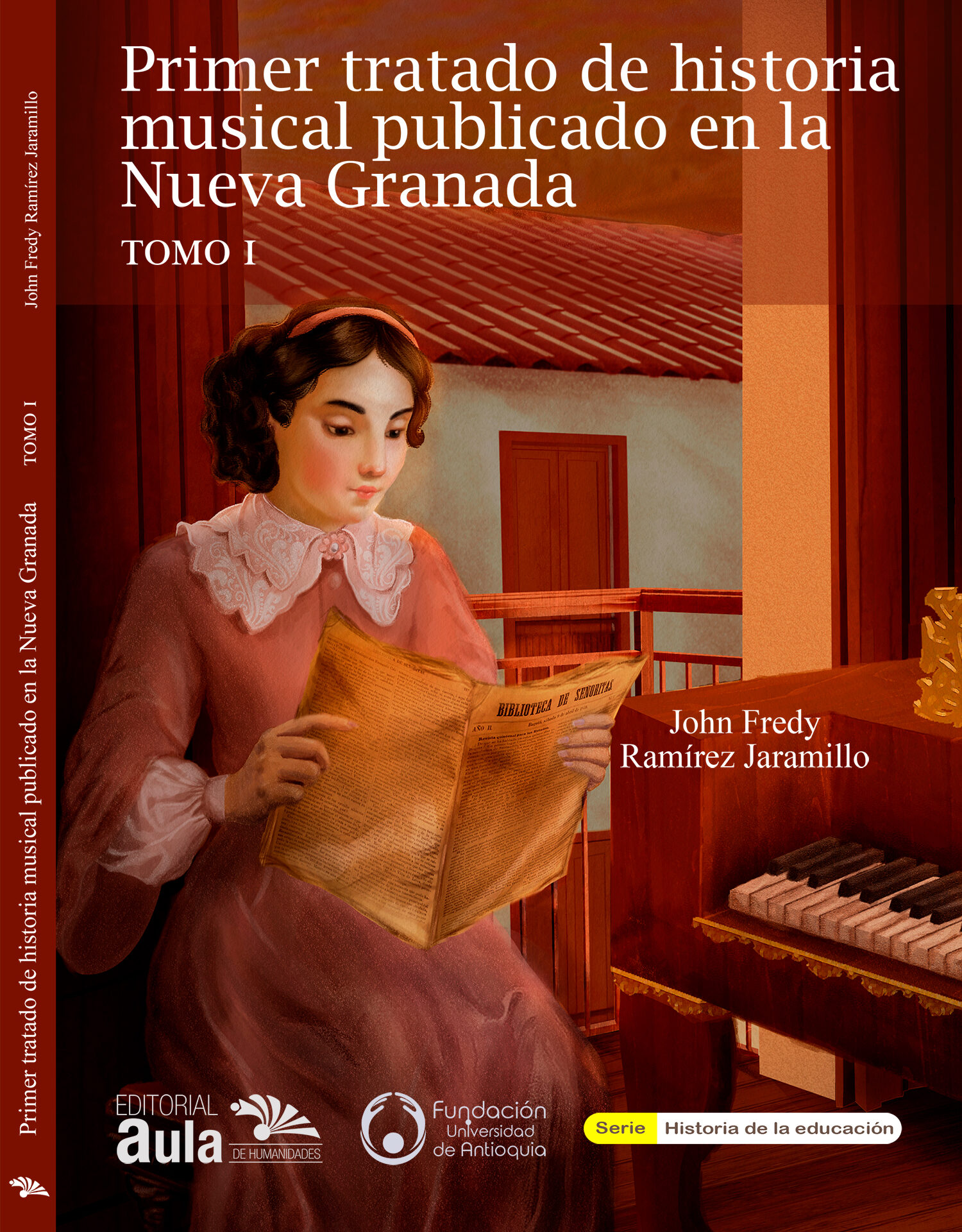 Primer tratado de historia musical publicado en la Nueva Granada TOMO I