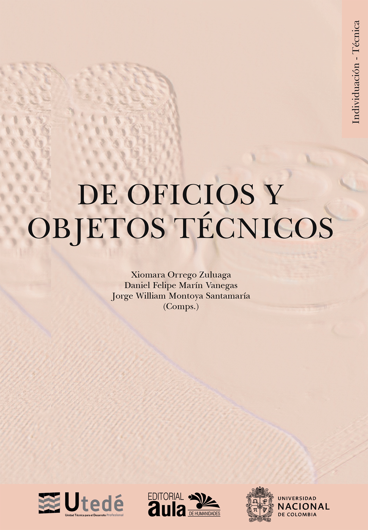 De oficios y objetos técnicos