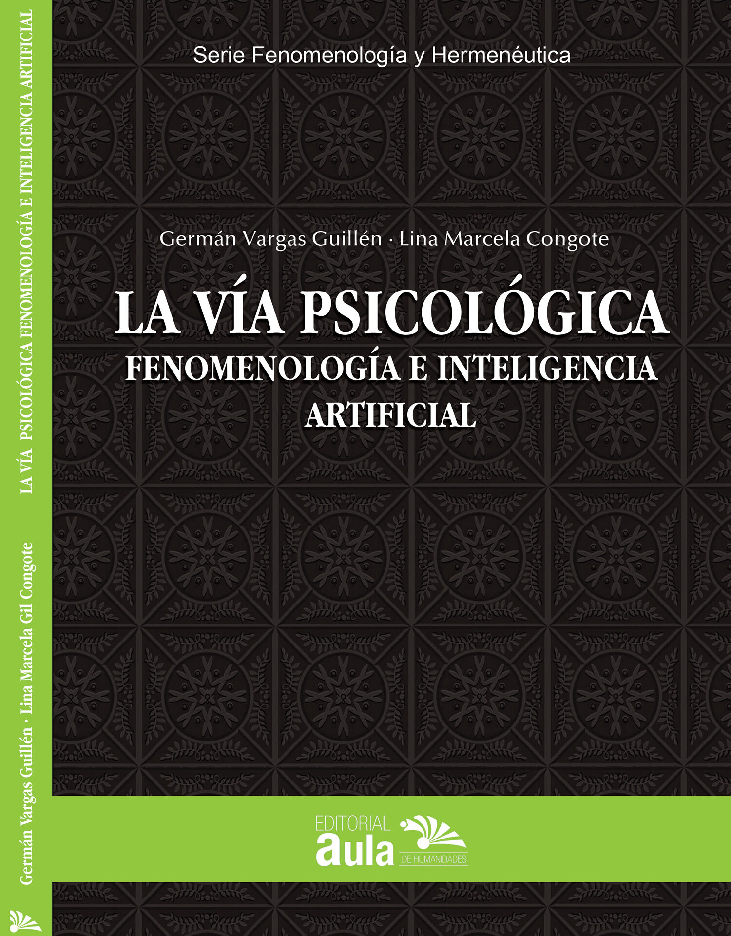La vía psicológica