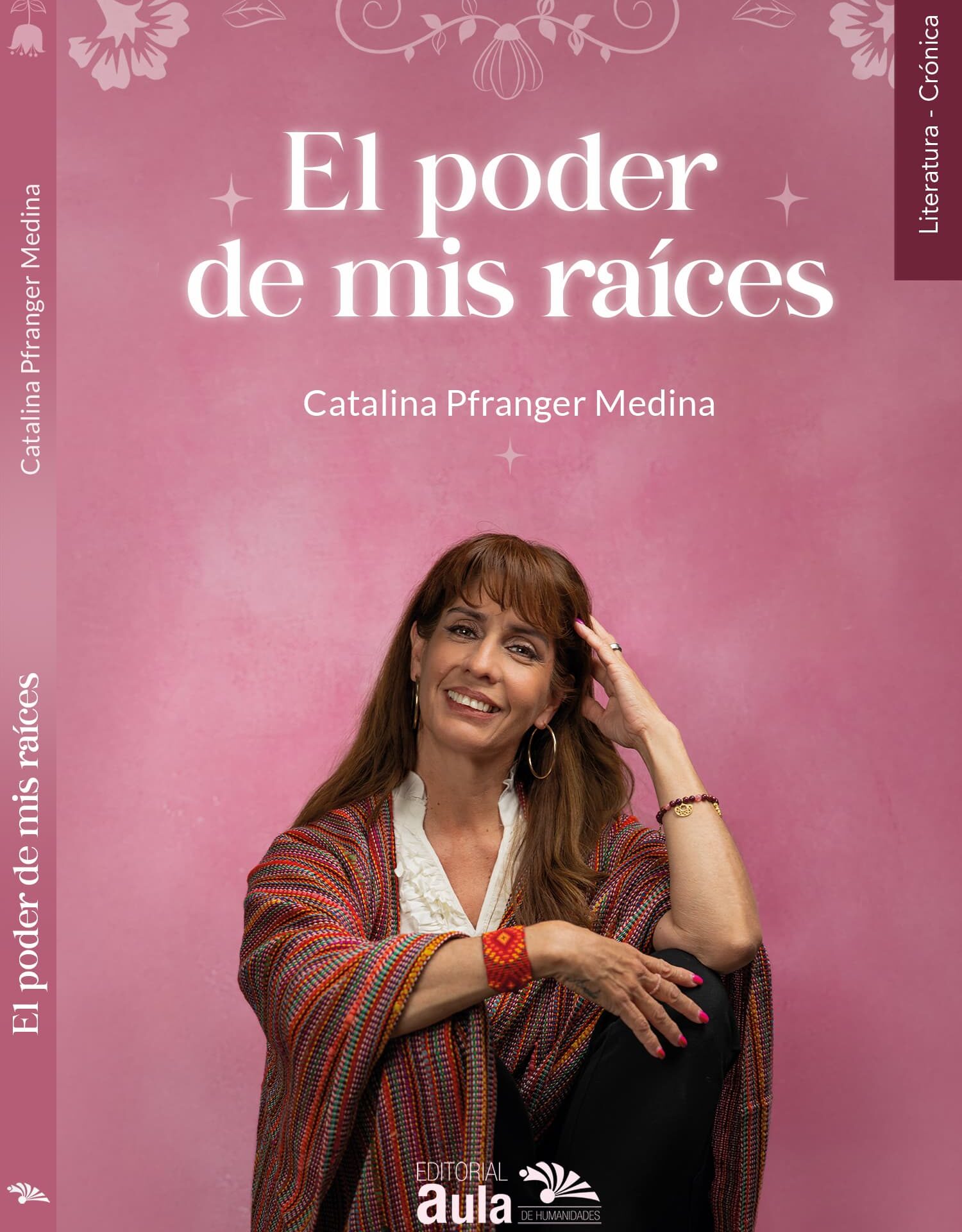 El poder de mis raíces