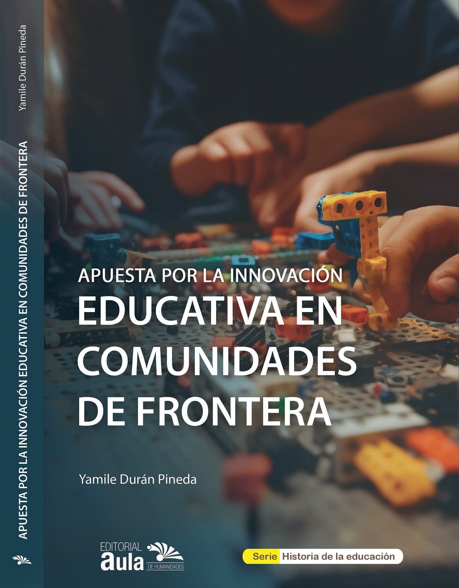 Apuesta por la innovación educativa en comunidades de frontera
