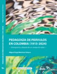 Pedagogía de párvulos en Colombia (1915–2024)