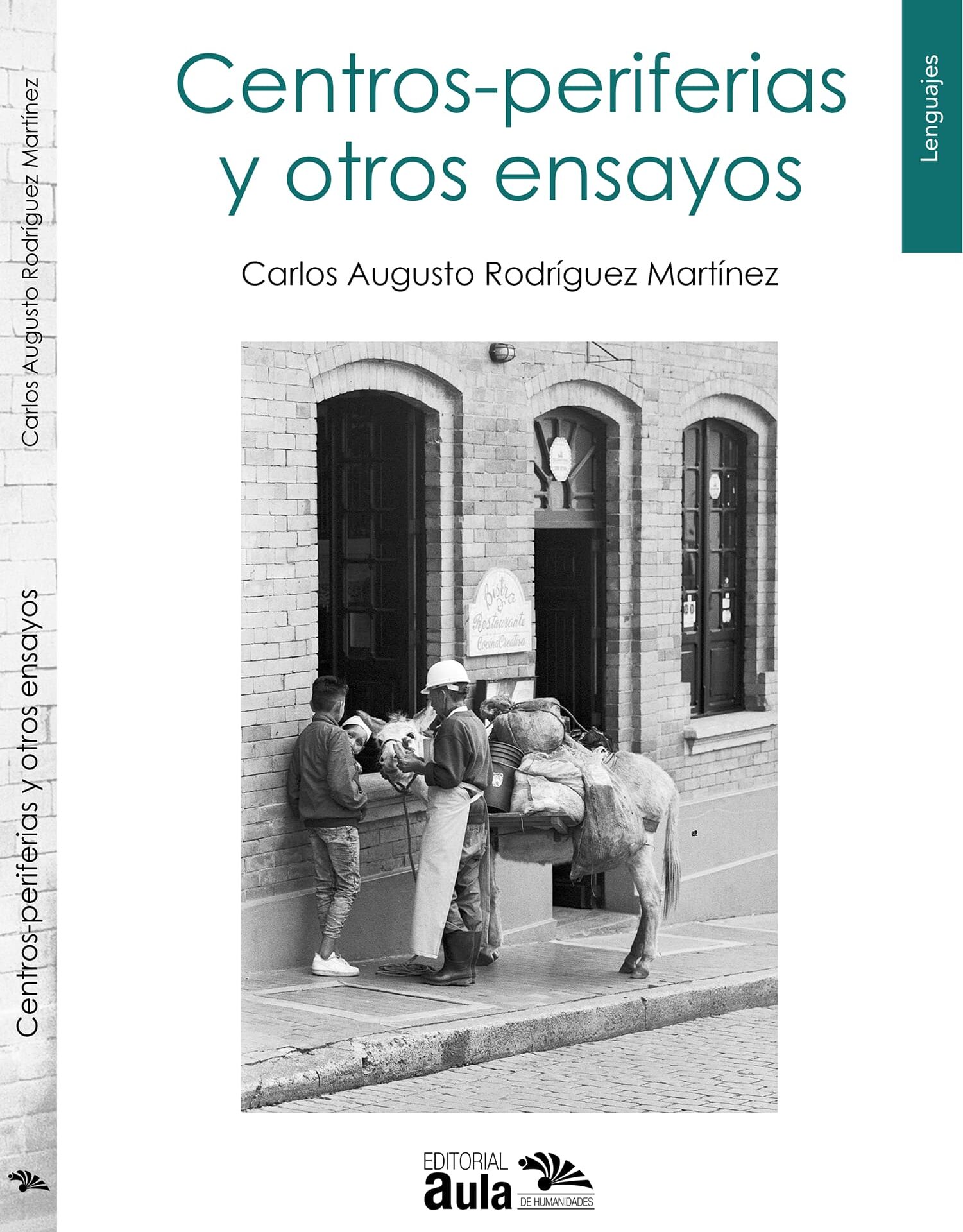 Centros-periferias y otros ensayos