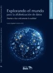 Explorando el mundo para la alfabetización de datos